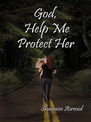 cover image of God Help Me Protect Her